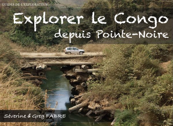 Explorer le Congo depuis Pointe-Noire